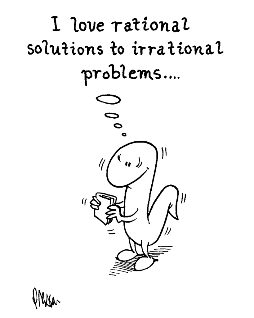 LIZARD: I love rational solutions to irrational problems...