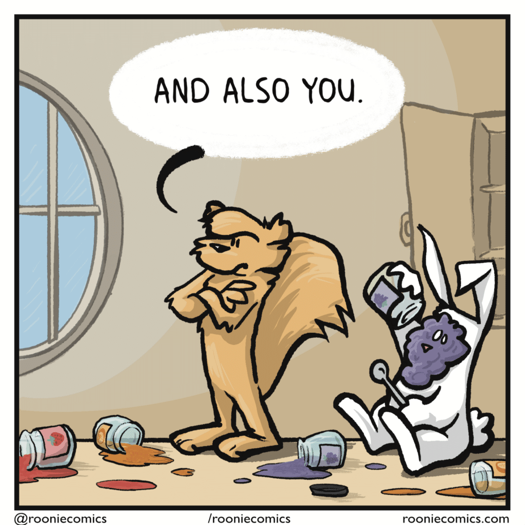 SQUIRREL: And also you.