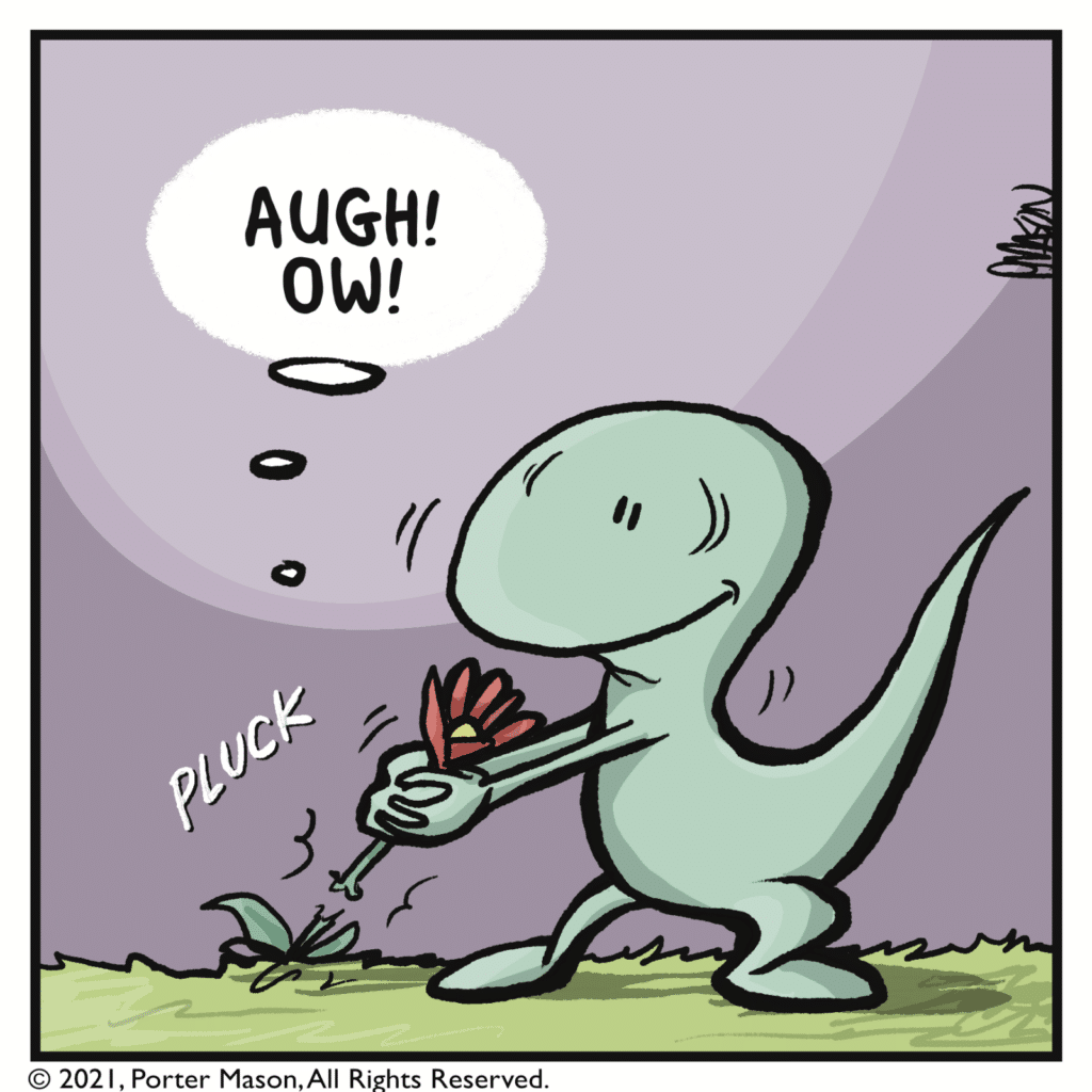 FLOWER (thinking): AUGH! OW!