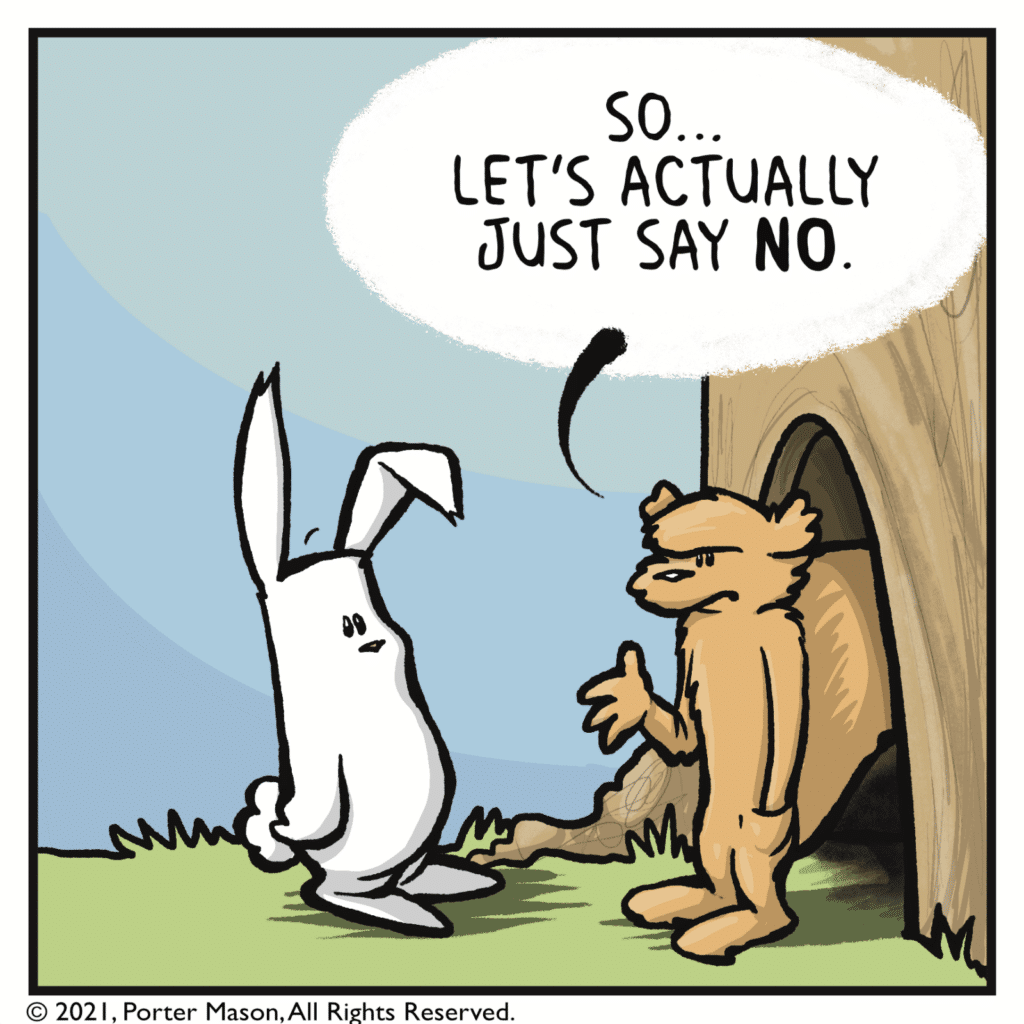 SQUIRREL: So... let's actually just say NO.