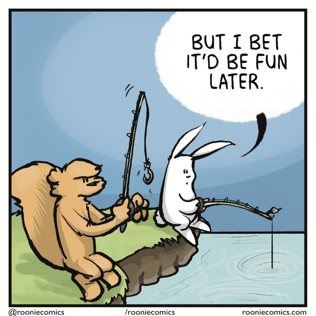 RABBIT: But I bet it'd be fun later.