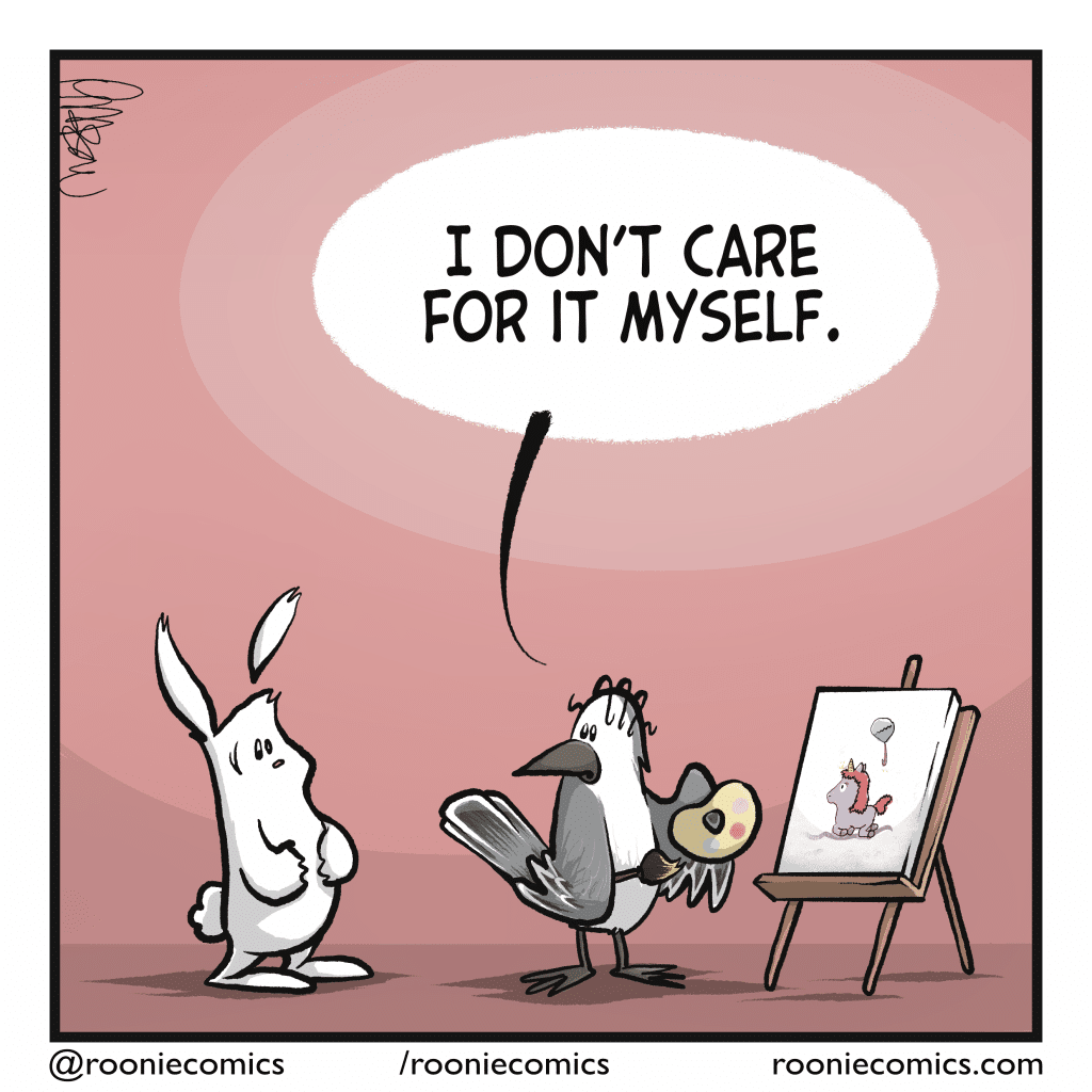 BIRD: I don't care for it myself.