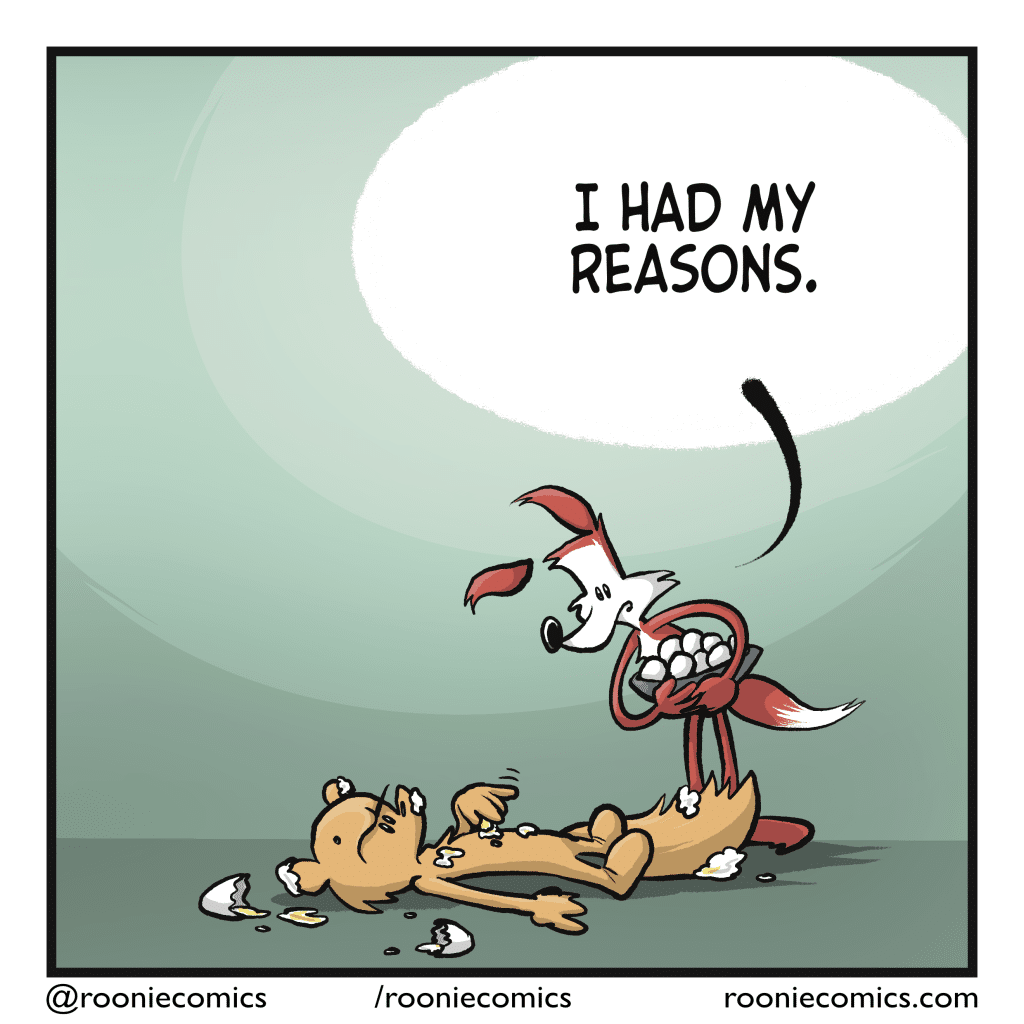 FOX: I had my reasons.