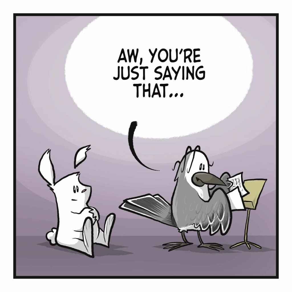 BIRD: Aw, you're just saying that...