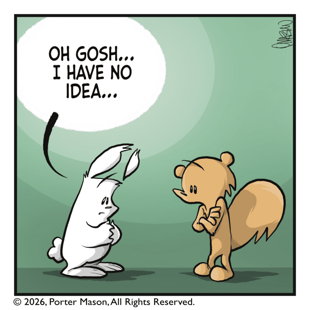 RABBIT: Oh gosh... I have no idea...