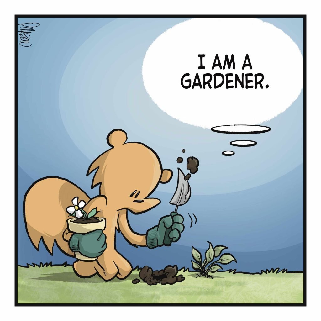 A squirrel plants a flower in a weedy patch of grass. SQUIRREL: (thinking) I am a gardener.